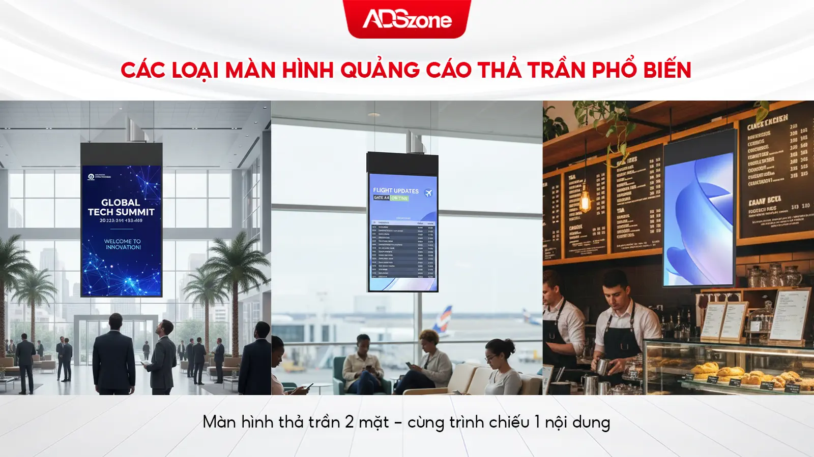 Màn Hình Thả Trần 2 Mặt 1 Nội Dung