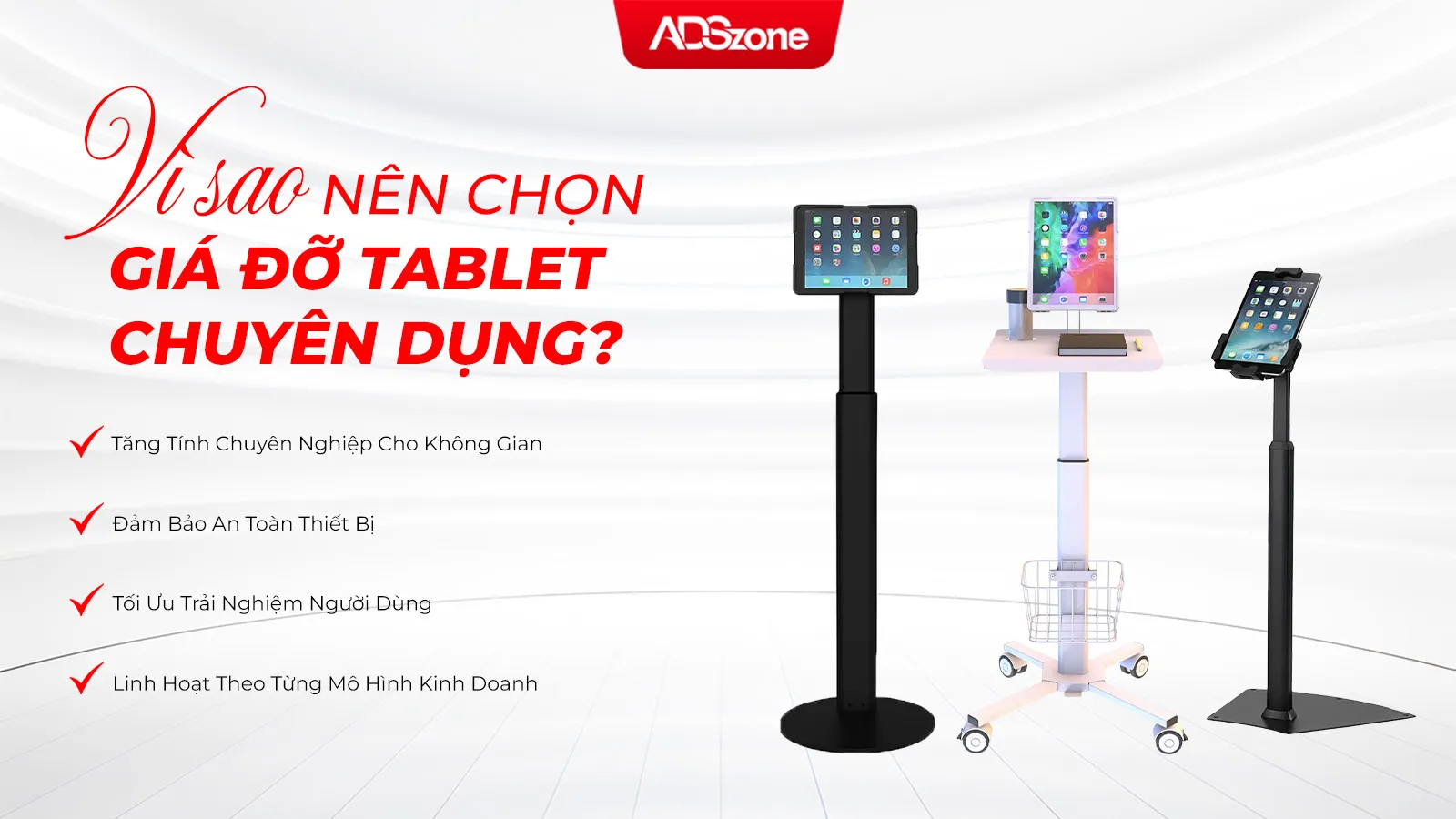 Giá Đỡ Tablet Giúp Cố Định Thiết Bị Chắc Chắn, Tăng Trải Nghiệm Sử Dụng