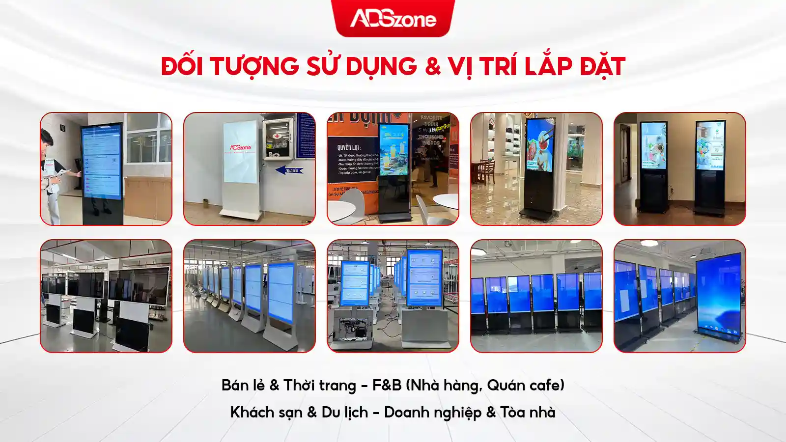 Màn Hình Chân Đứng Phù Hợp Cho Nhiều Lĩnh Vực Kinh Doanh Khác Nhau