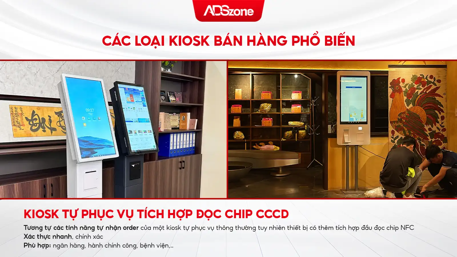 Loại Kiosk Với Khả Năng Đọc Được Căn Cước Công Dân
