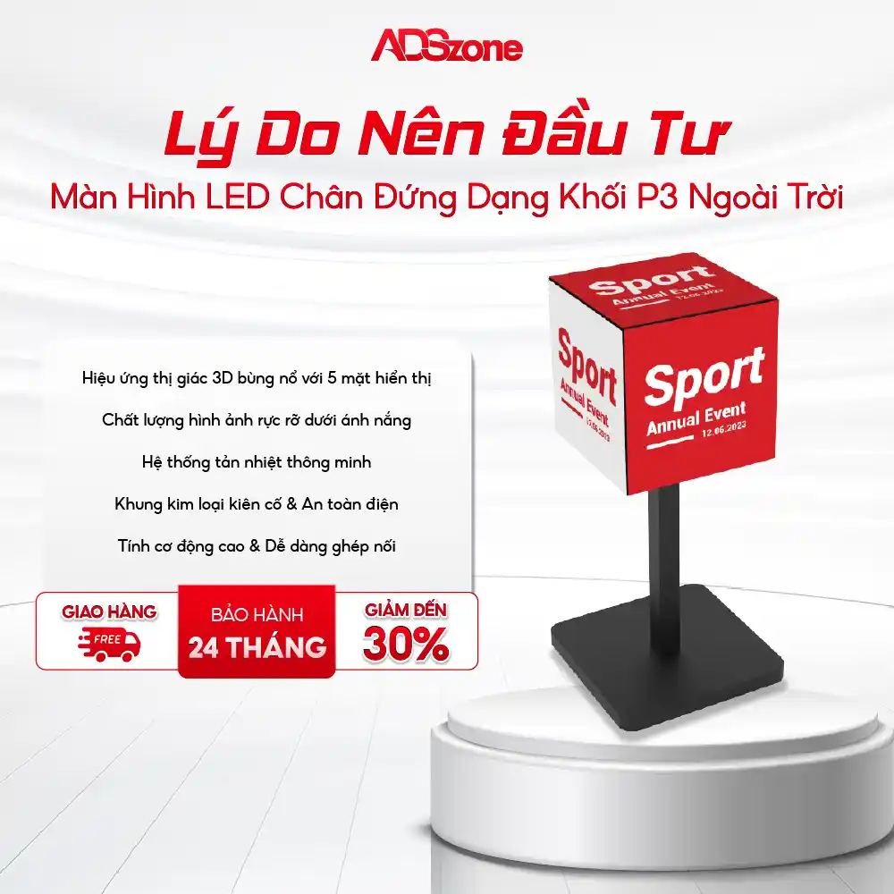 Lý Do Nên Đầu Tư Màn Hình LED Chân Đứng Dạng Khối P3 Ngoài Trời