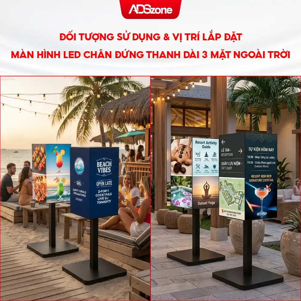 Đối Tượng Sử Dụng & Vị Trí Lắp Đặt Màn Hình LED Chân Đứng Thanh Dài 3 Mặt Ngoài Trời