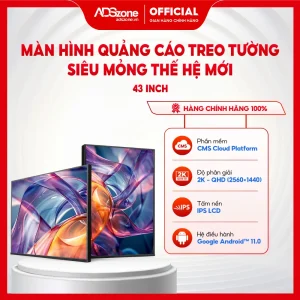 Màn Hình Quảng Cáo Treo Tường Viền Siêu Mỏng Thế Hệ Mới 43 Inch Android 11 | 2K | 700 Nits