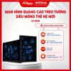 Màn Hình Quảng Cáo Treo Tường Thế Hệ Mới Viền Siêu Mỏng 55 Inch Android 11 | 2K | 500 Nits