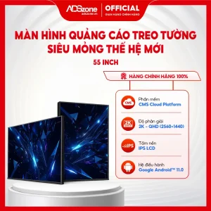Màn Hình Quảng Cáo Treo Tường Thế Hệ Mới Viền Siêu Mỏng 55 Inch Android 11 | 2K | 700 Nits