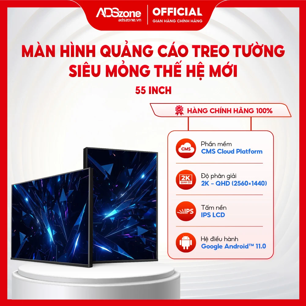Màn Hình Quảng Cáo Treo Tường Thế Hệ Mới Viền Siêu Mỏng 55 Inch Android 11 | 2K | 700 Nits
