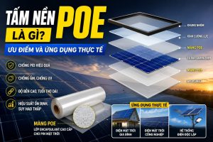 Tấm nền POE là gì? Ưu điểm và ứng dụng