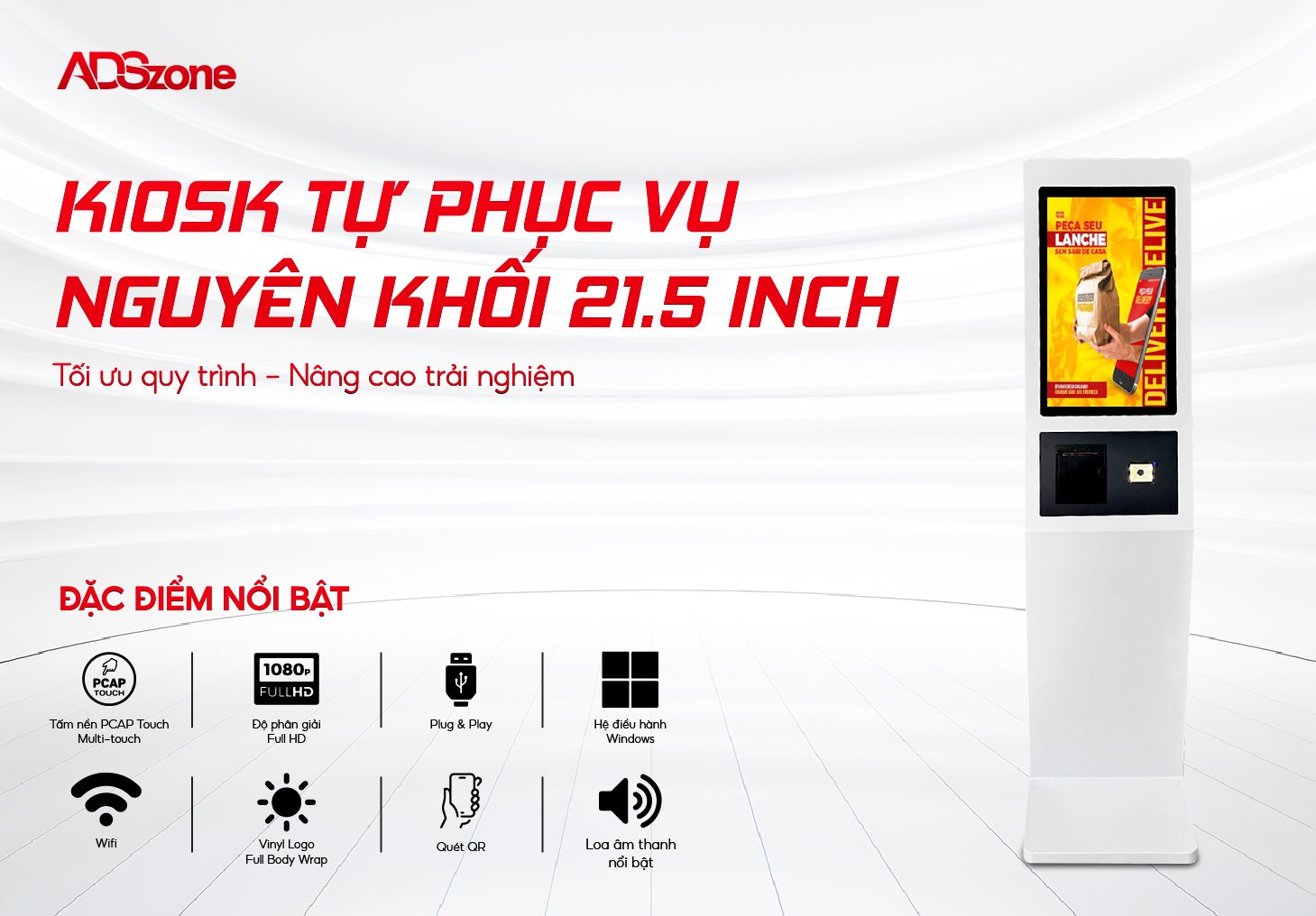 Kiosk Tự Phục Vụ Dáng Nguyên Khối
