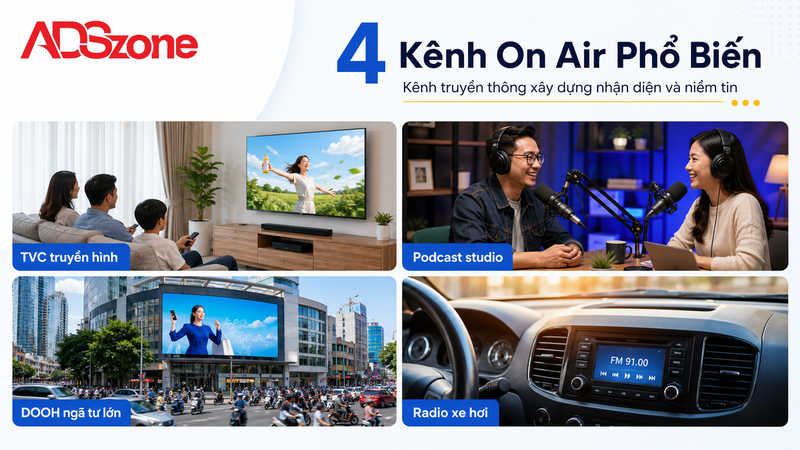 Top Các Kênh Truyền Thông On Air Phổ Biến Nhất Hiện Nay