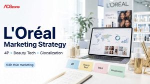 Phân Tích L’Oréal Marketing Strategy Và Bài Học Thành Công