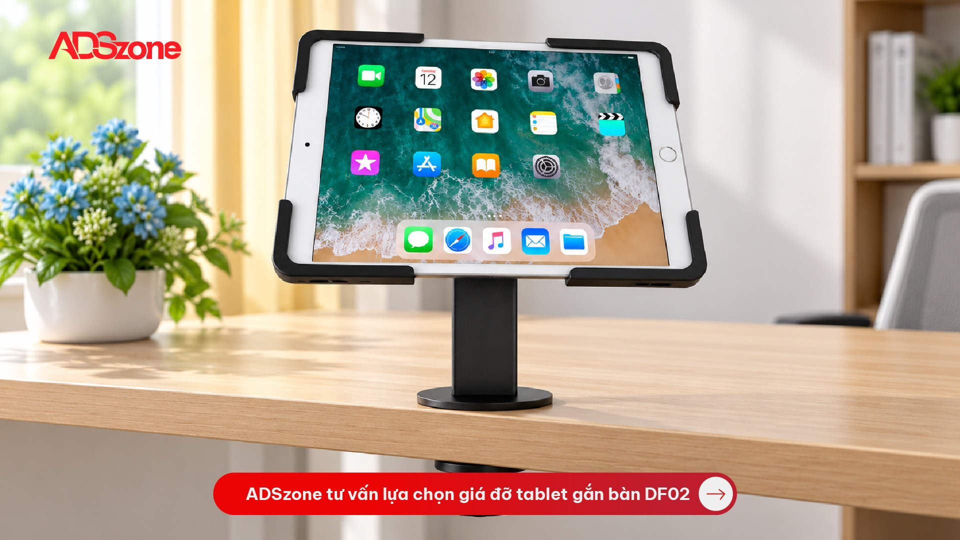 Giá đỡ tablet gắn bàn DF02